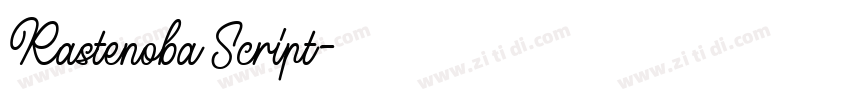 Rastenoba Script字体转换 Rastenoba Script字体转换